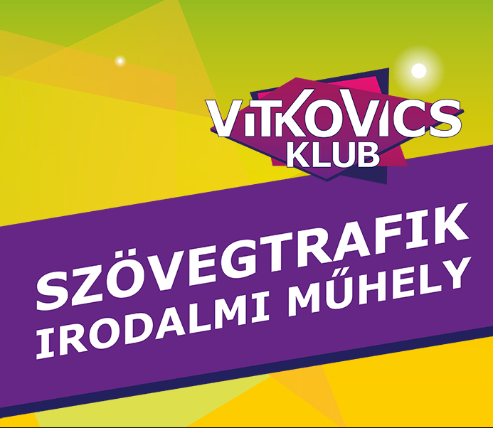 Szövegtrafik irodalmi műhely felhívás