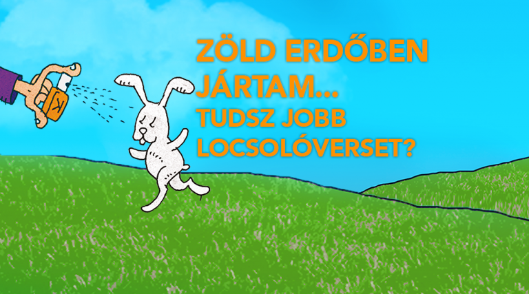 Zöld erdőben jártam locsolóvers felhívás