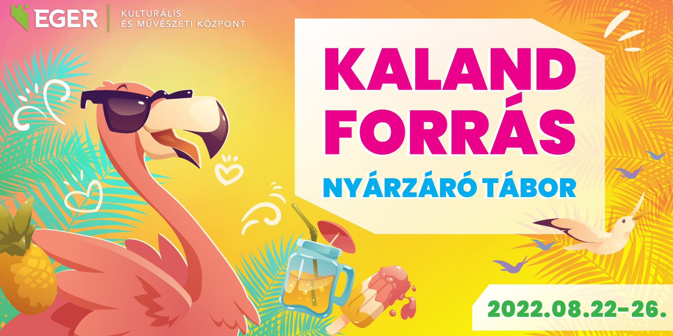 WEB_KALAND_FORRÁS_ Kaland Forrás - Nyárzáró tábor felhívás