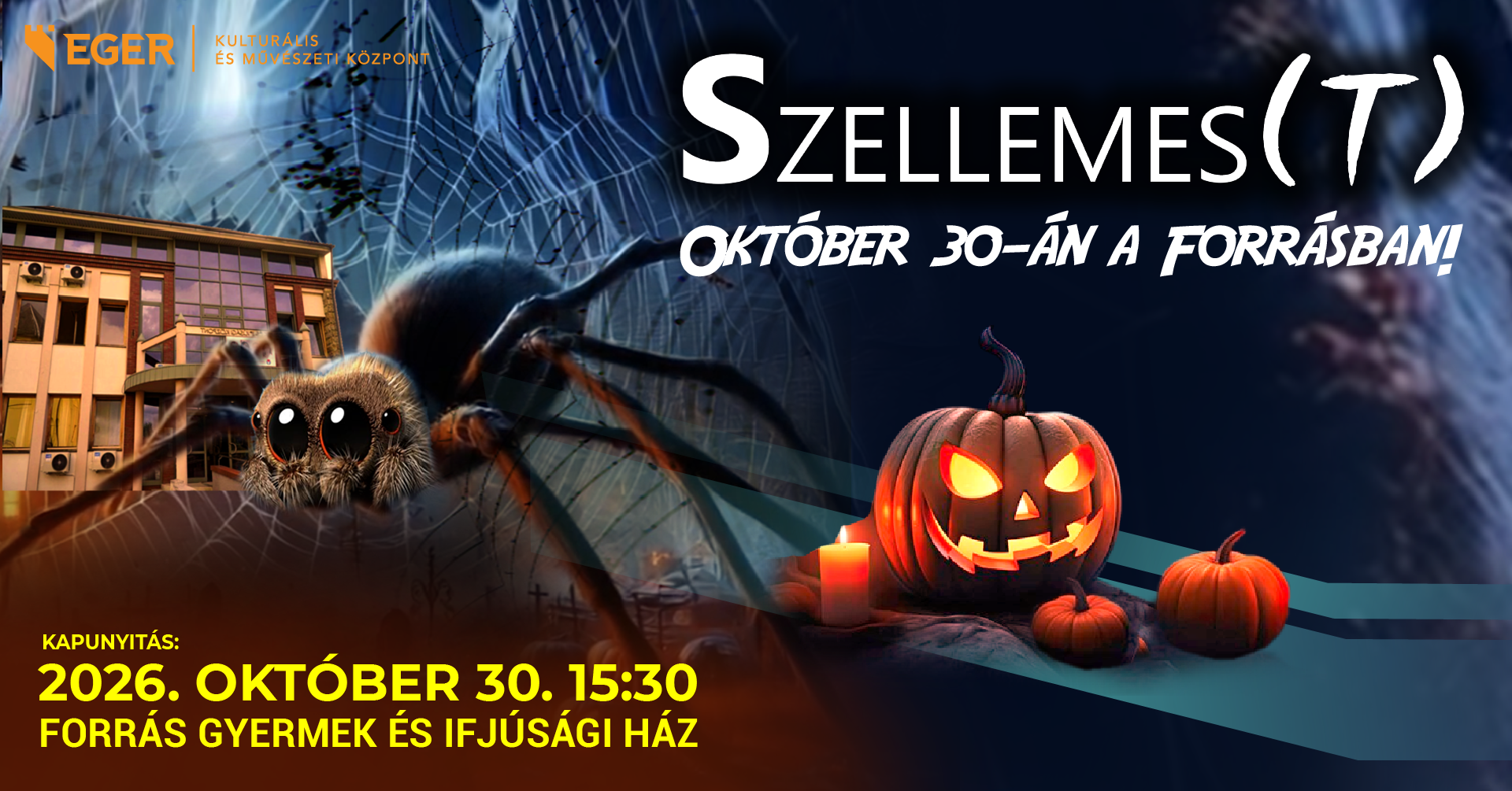 Szellemes(t) a Forrásban!