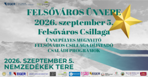 FELSŐVÁROS ÜNNEPE 2025. szeptember 5.